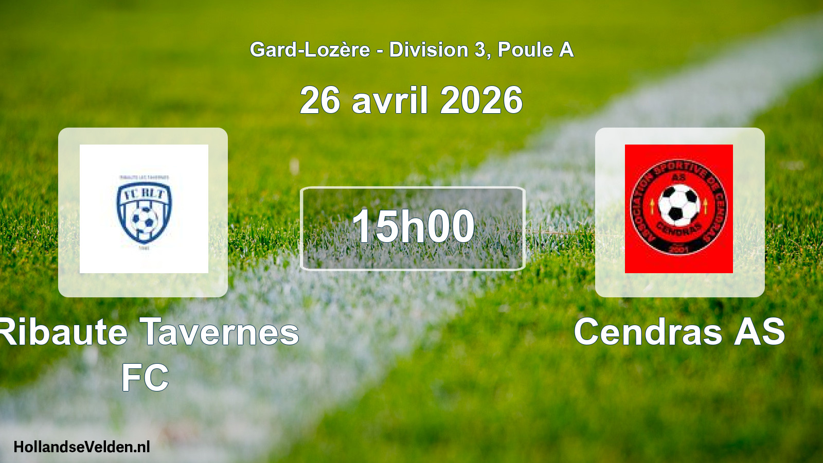 Geplande wedstrijd: Ribaute Tavernes FC - Cendras AS (26 april 2026)