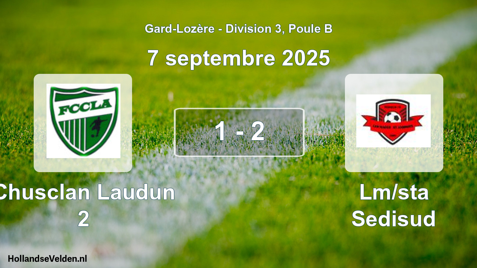 Match joué: Chusclan Laudun 2 - Lm/sta Sedisud 1 - 2 (7 septembre 2025)