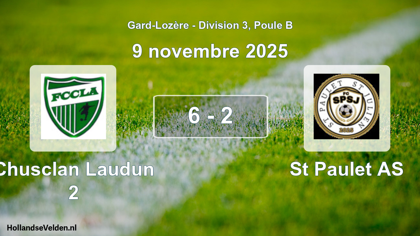 Match joué: Chusclan Laudun 2 - St Paulet AS 6 - 2 (9 novembre 2025)