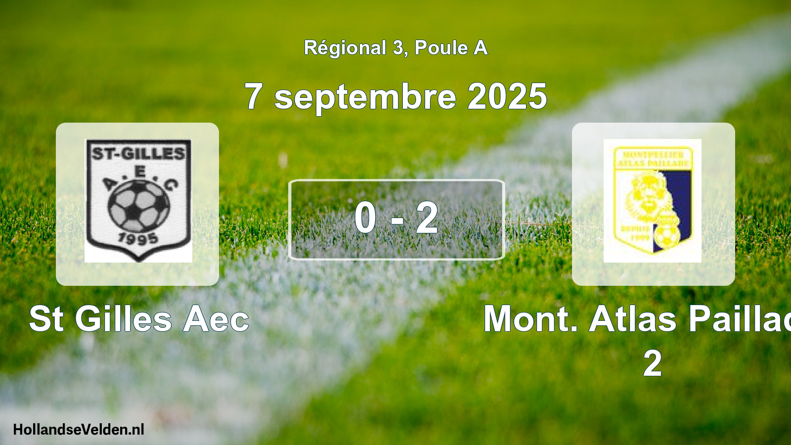 Gespeelde wedstrijd: St Gilles Aec - Mont. Atlas Paillade 2 0 - 2 (7 september 2025)