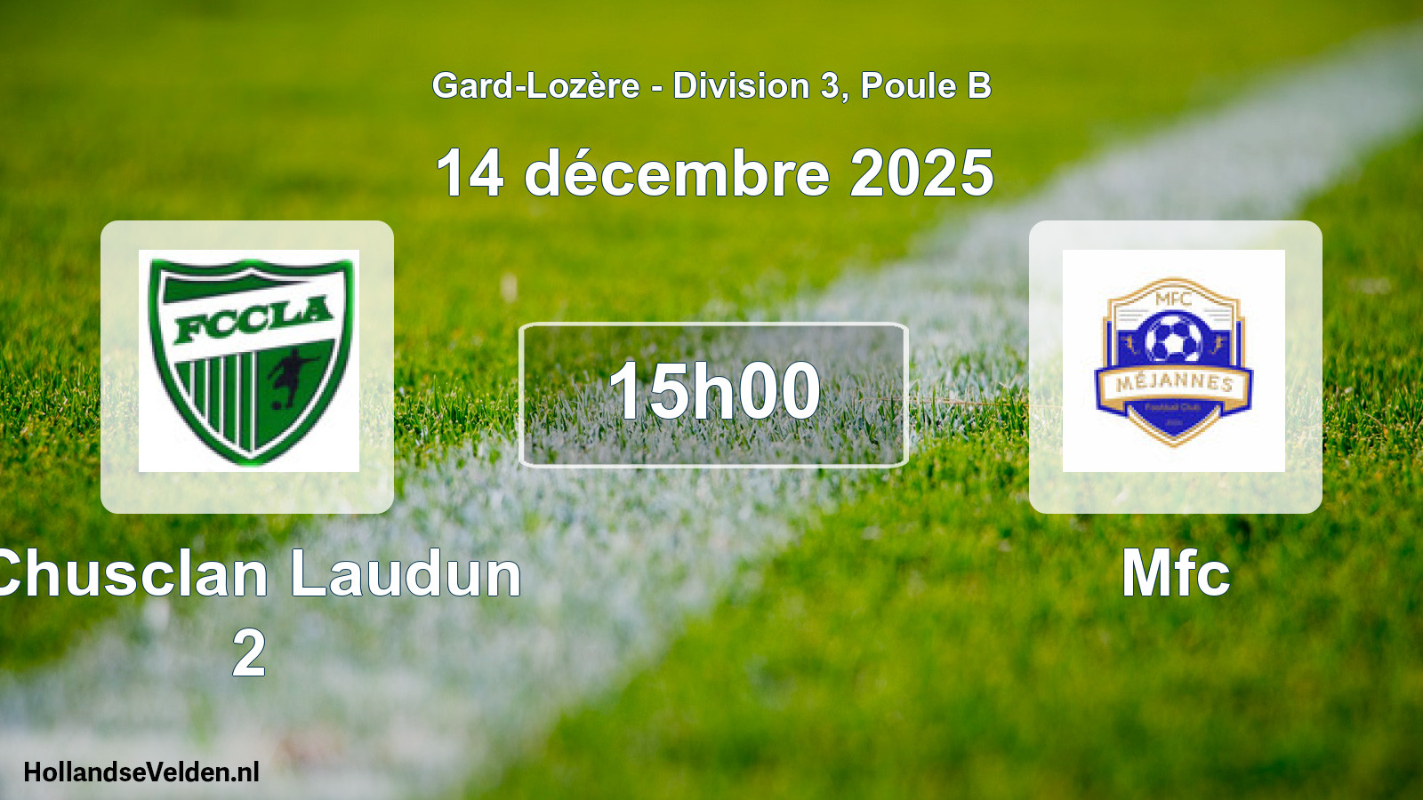 Match programmé: Chusclan Laudun 2 - Mfc (14 décembre 2025)