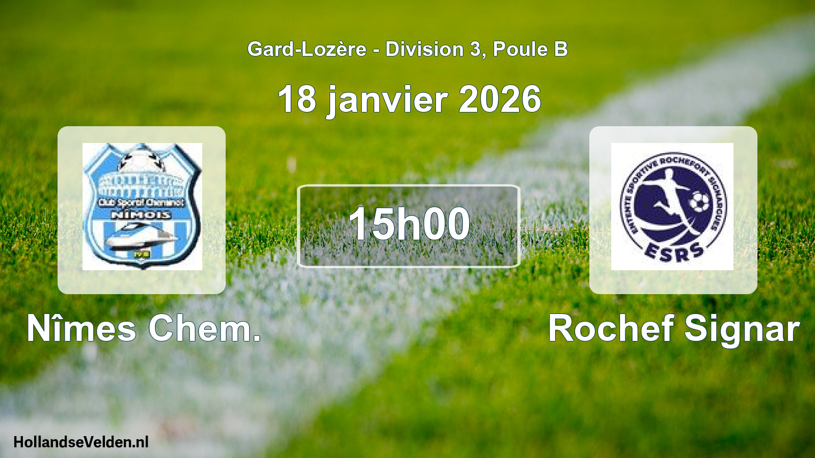 Match programmé: Nîmes Chem. - Rochef Signar (18 janvier 2026)