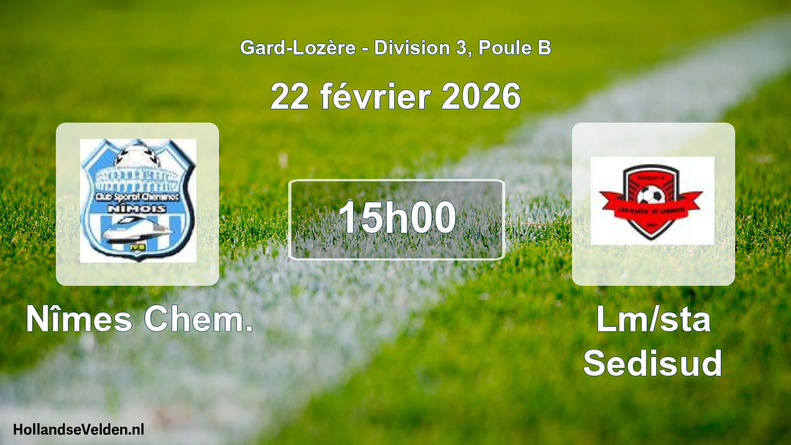 Scheduled Match: Nîmes Chem. - Lm/sta Sedisud (22 February 2026)