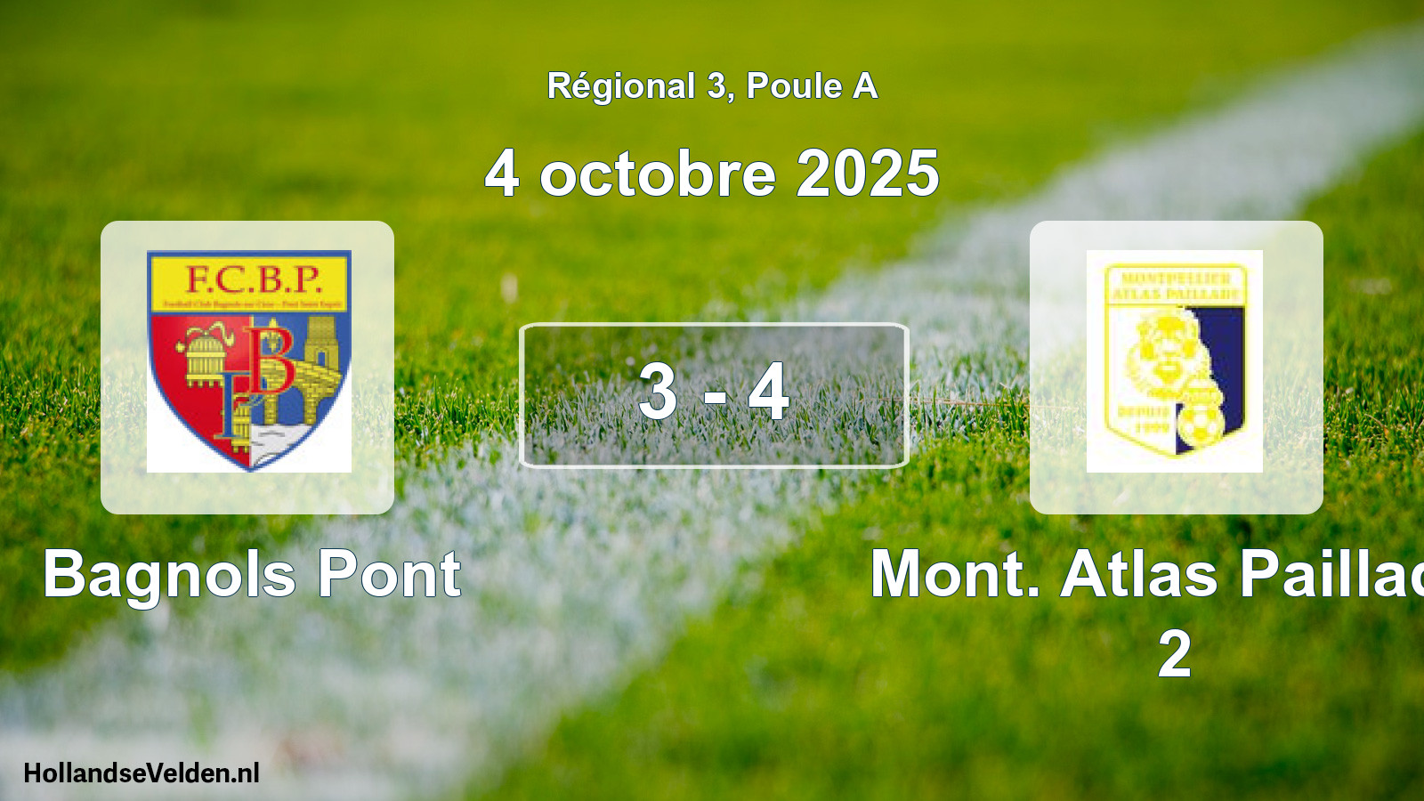 Total number of matches played: Bagnols Pont - Mont. Atlas Paillade 2 3 - 4 (4 October 2025)