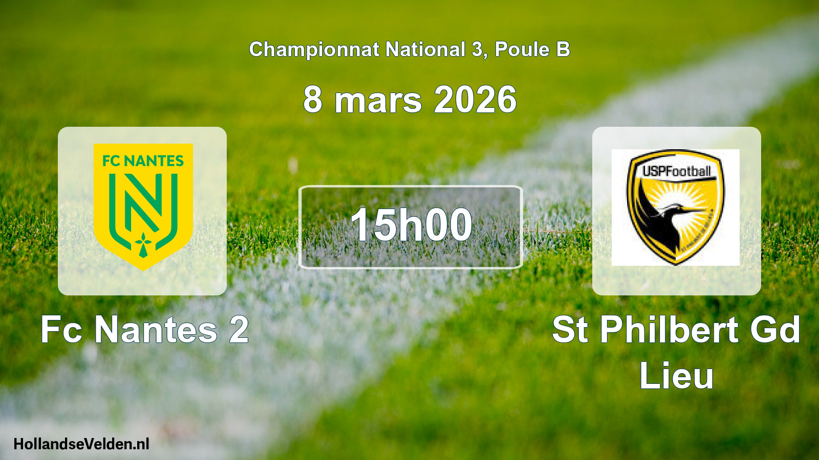 Geplande wedstrijd: Fc Nantes 2 - St Philbert Gd Lieu (8 maart 2026)