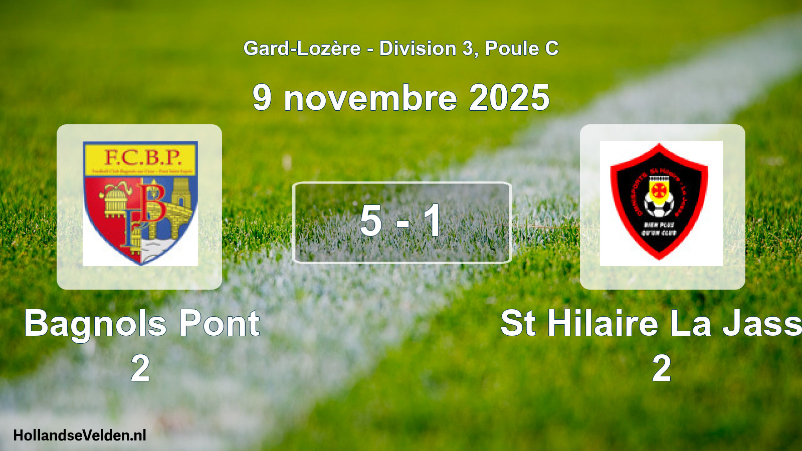 Match joué: Bagnols Pont 2 - St Hilaire La Jasse 2 5 - 1 (9 novembre 2025)