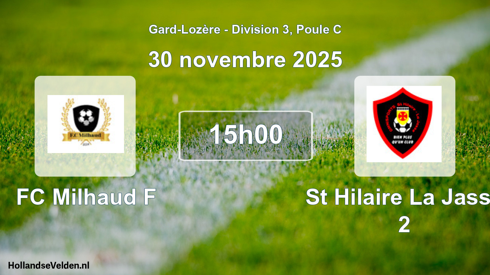 Geplande wedstrijd: FC Milhaud F - St Hilaire La Jasse 2 (30 november 2025)