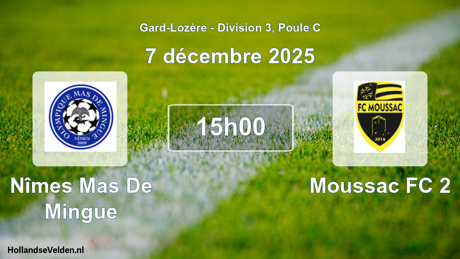 Geplande wedstrijd: Nîmes Mas De Mingue - Moussac FC 2 (7 december 2025)