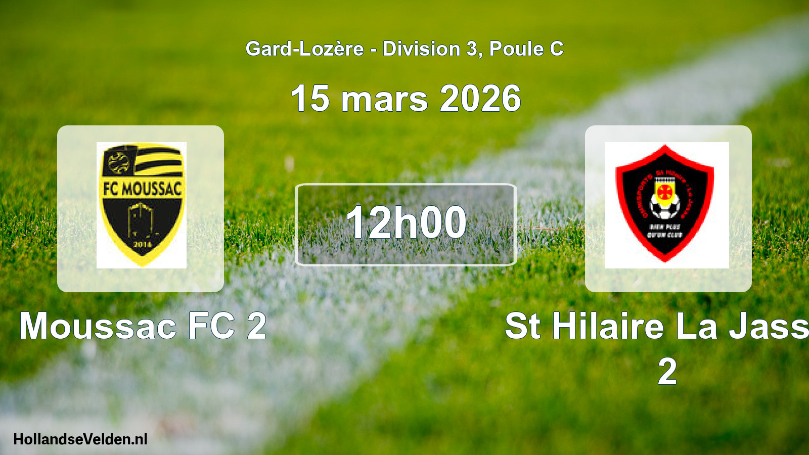 Scheduled Match: Moussac FC 2 - St Hilaire La Jasse 2 (15 March 2026)