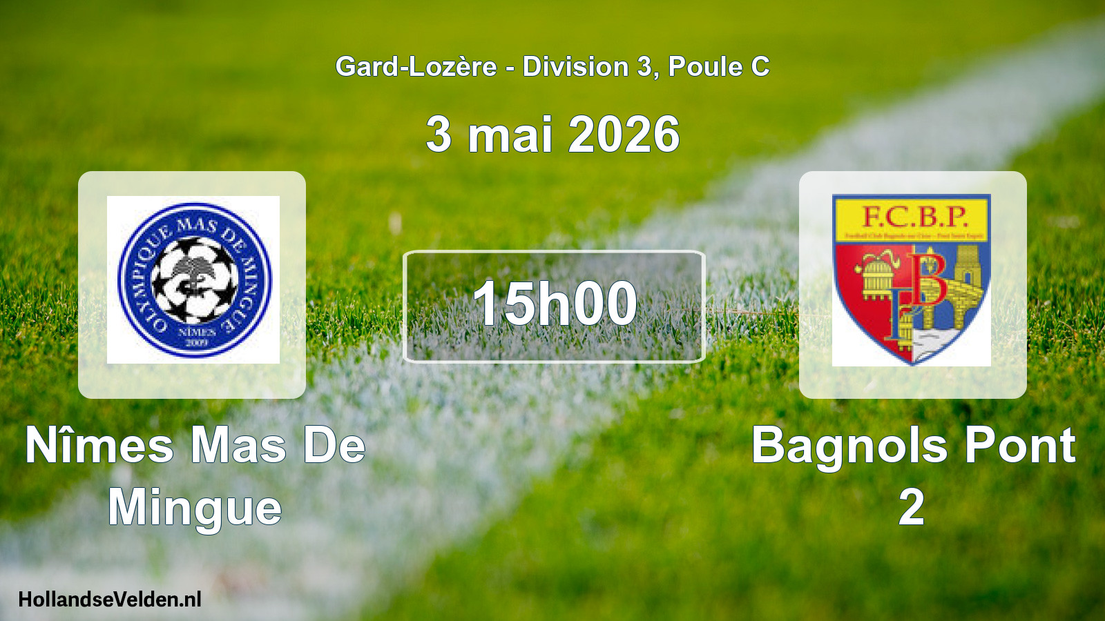 Match programmé: Nîmes Mas De Mingue - Bagnols Pont 2 (3 mai 2026)