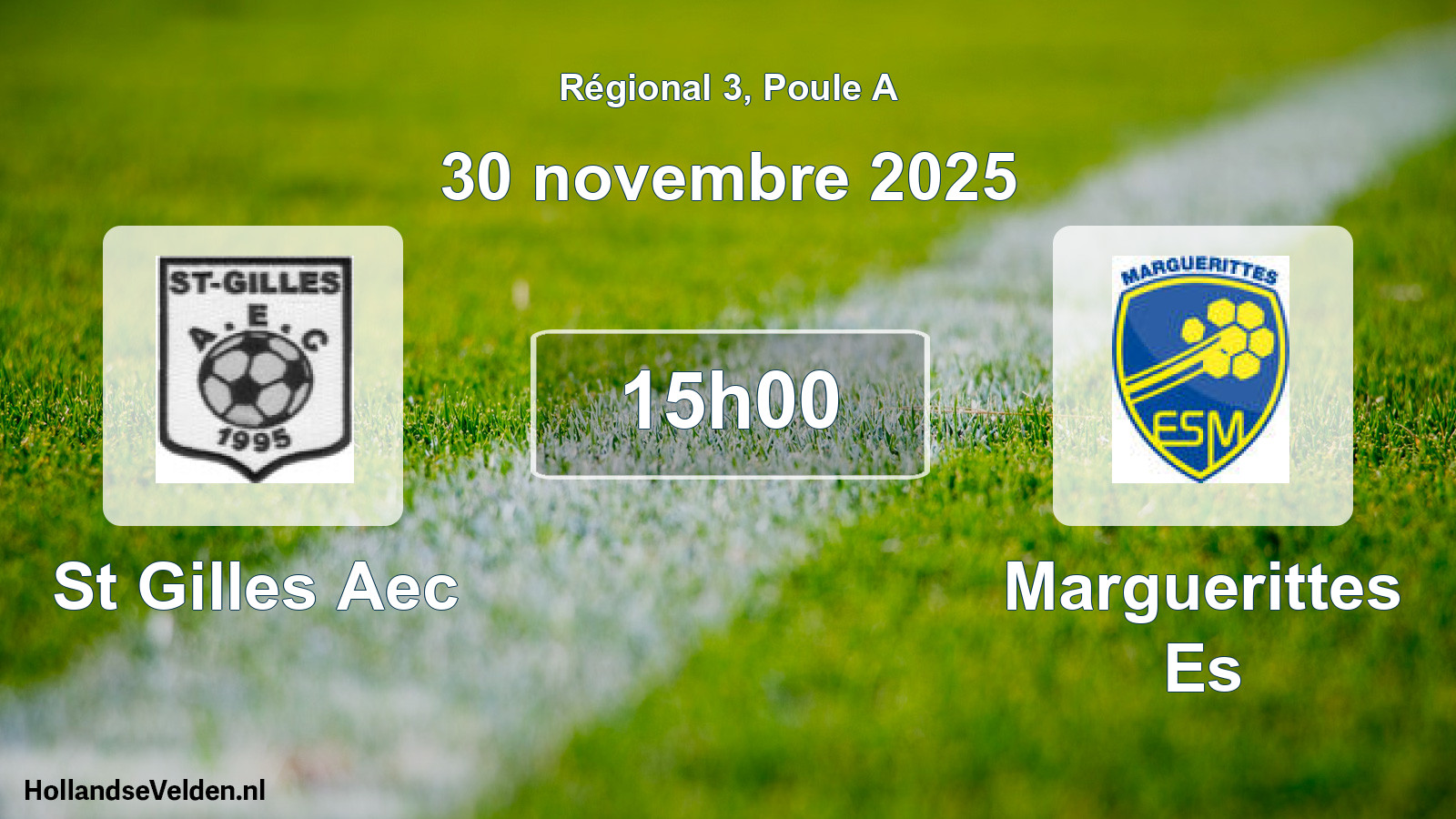 Geplande wedstrijd: St Gilles Aec - Marguerittes Es (30 novembre 2025)