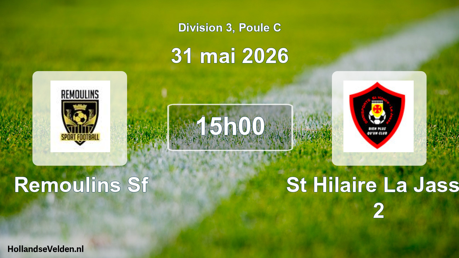 Match programmé: Remoulins Sf - St Hilaire La Jasse 2 (31 mai 2026)