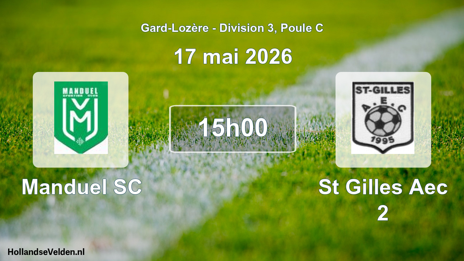 Scheduled Match: Manduel SC - St Gilles Aec 2 (17 May 2026)