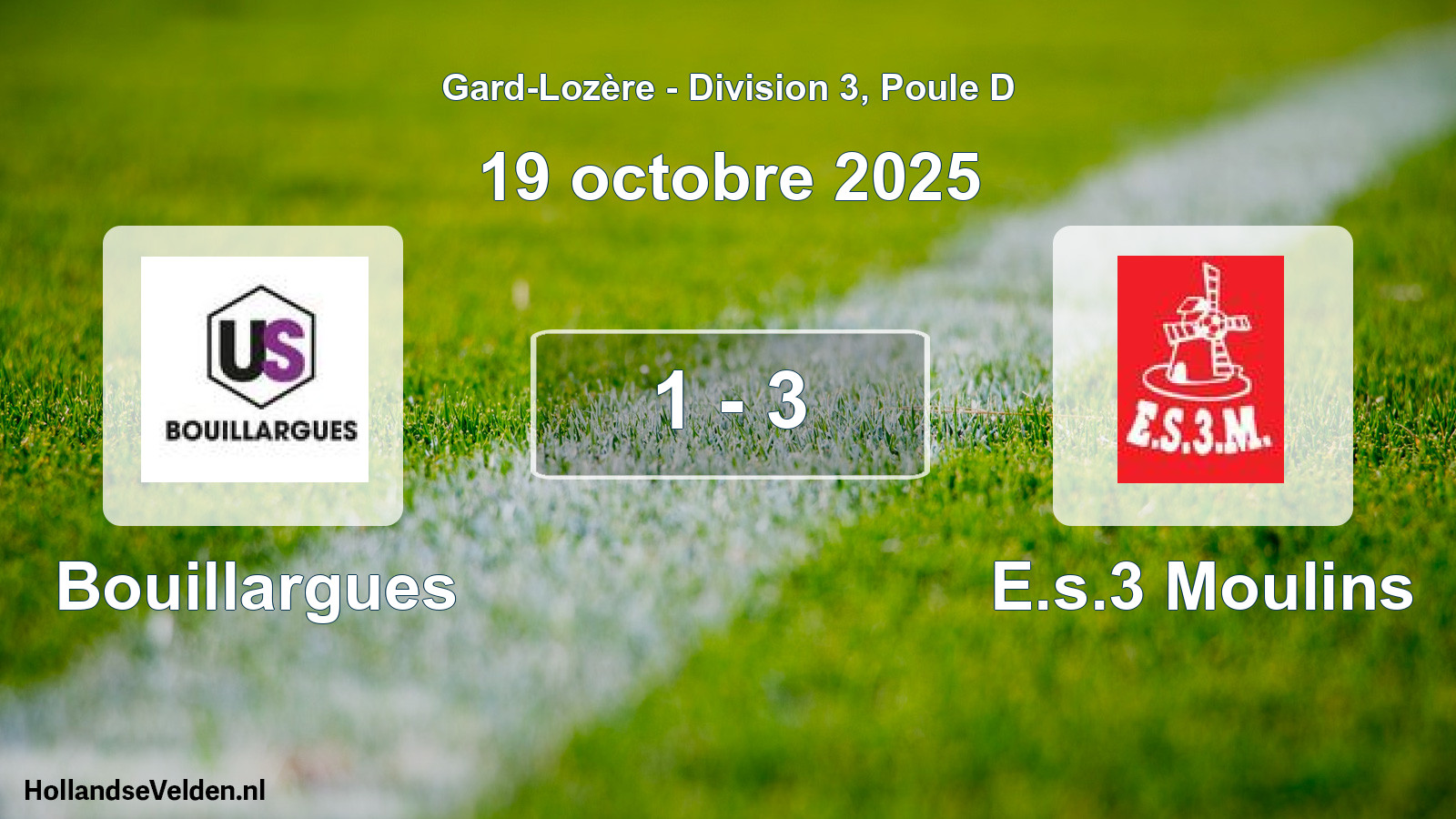 Gespeelde wedstrijd: Bouillargues - E.s.3 Moulins 1 - 3 (19 oktober 2025)