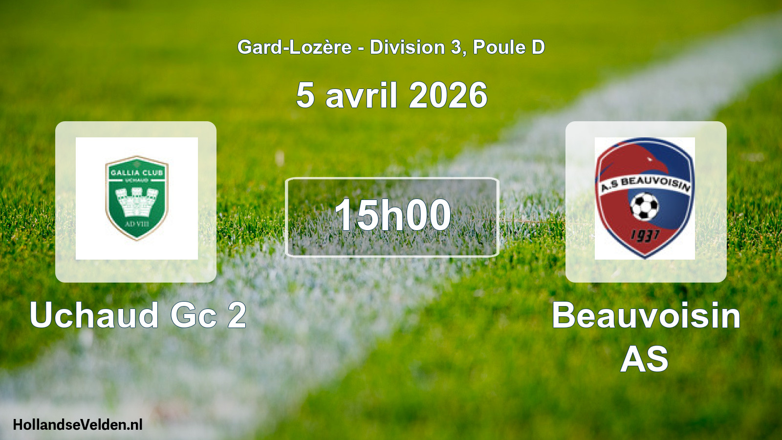 Scheduled Match: Uchaud Gc 2 - Beauvoisin AS (5 April 2026)