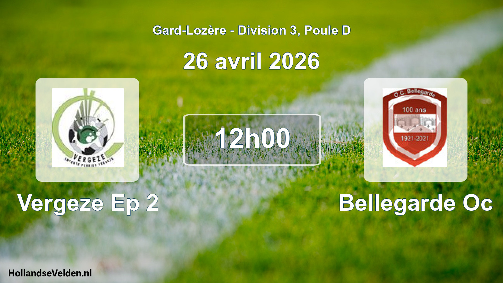 Scheduled Match: Vergeze Ep 2 - Bellegarde Oc (26 April 2026)