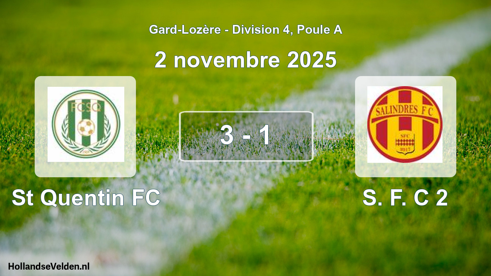 Match joué: St Quentin FC - S. F. C 2 3 - 1 (2 novembre 2025)