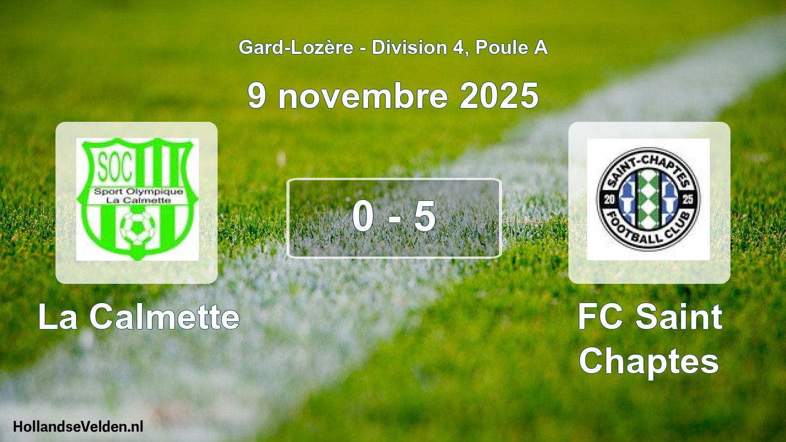 Match joué: La Calmette - FC Saint Chaptes 0 - 5 (9 novembre 2025)