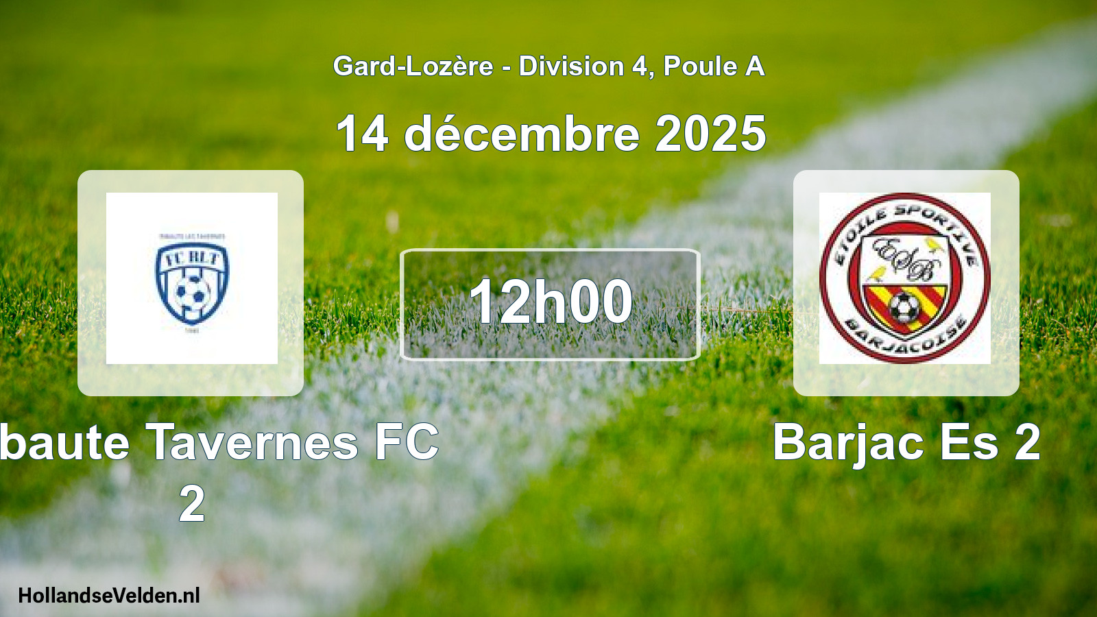 Scheduled Match: Ribaute Tavernes FC 2 - Barjac Es 2 (14 December 2025)