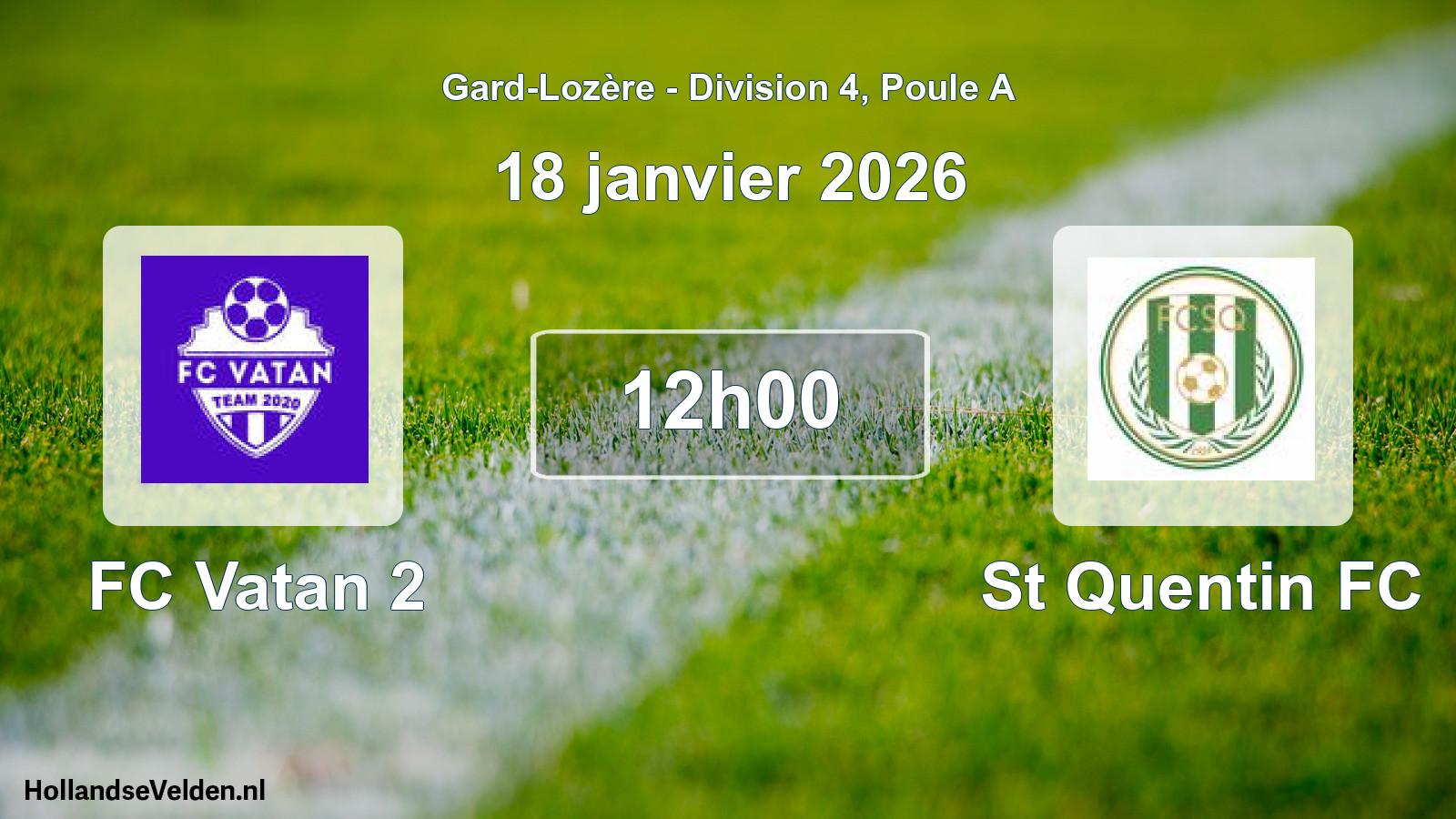 Match programmé: FC Vatan 2 - St Quentin FC (18 janvier 2026)