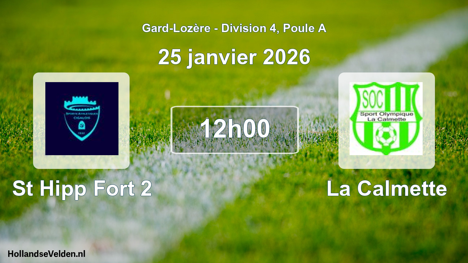 Scheduled Match: St Hipp Fort 2 - La Calmette (25 January 2026)
