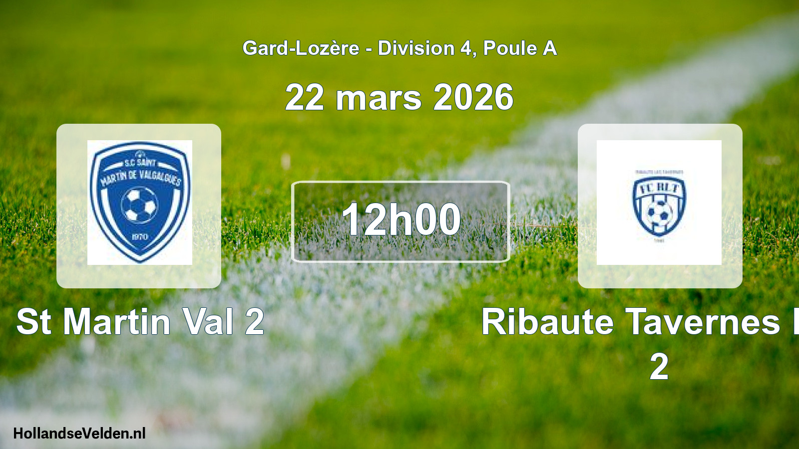 Geplande wedstrijd: St Martin Val 2 - Ribaute Tavernes FC 2 (22 maart 2026)
