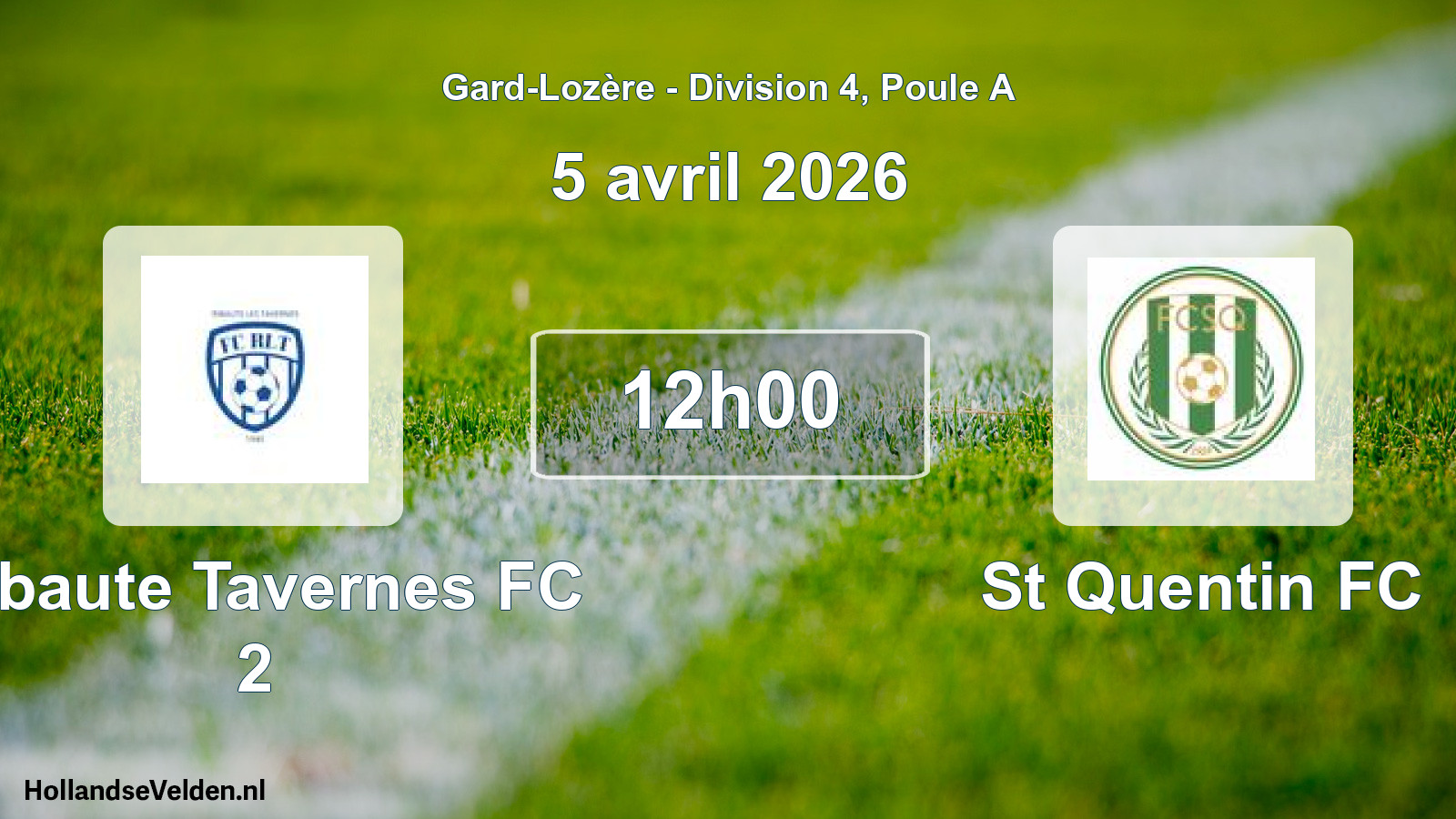 Scheduled Match: Ribaute Tavernes FC 2 - St Quentin FC (5 April 2026)