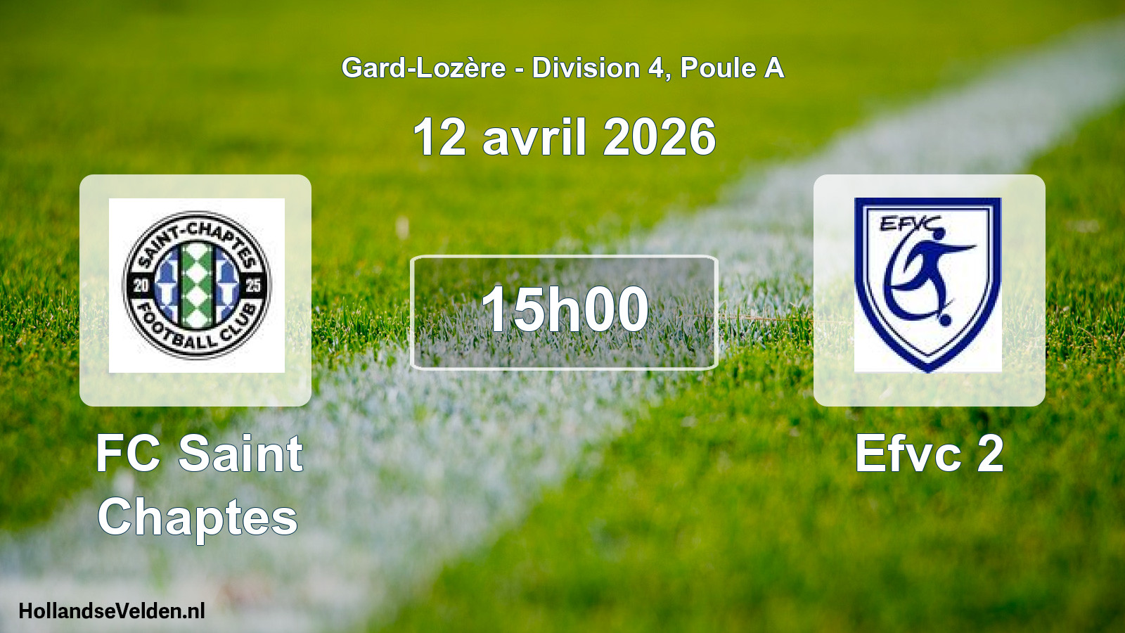 Match programmé: FC Saint Chaptes - Efvc 2 (12 avril 2026)