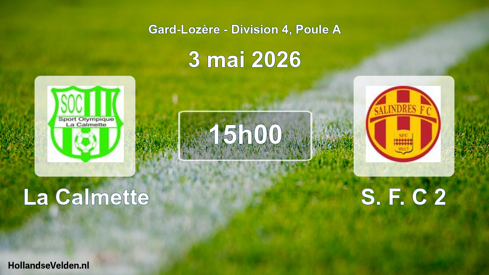 Match programmé: La Calmette - S. F. C 2 (3 mai 2026)
