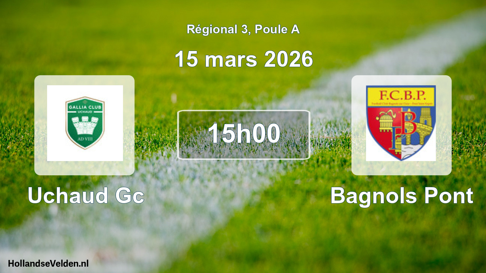 Geplande wedstrijd: Uchaud Gc - Bagnols Pont (15 mars 2026)