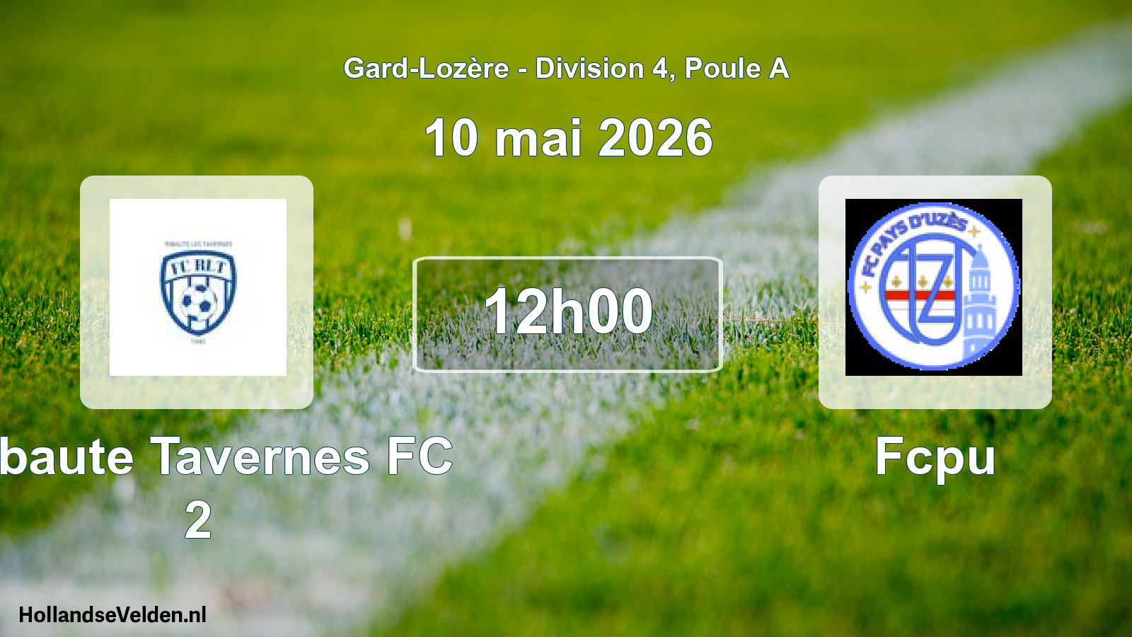 Scheduled Match: Ribaute Tavernes FC 2 - Fcpu (10 May 2026)