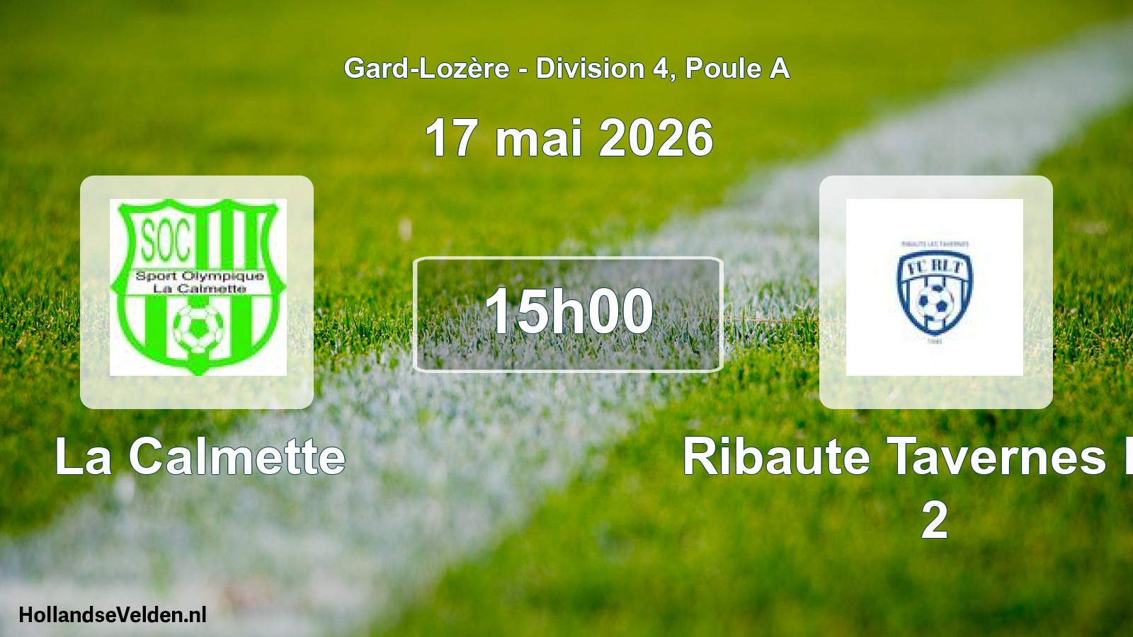 Match programmé: La Calmette - Ribaute Tavernes FC 2 (17 mai 2026)