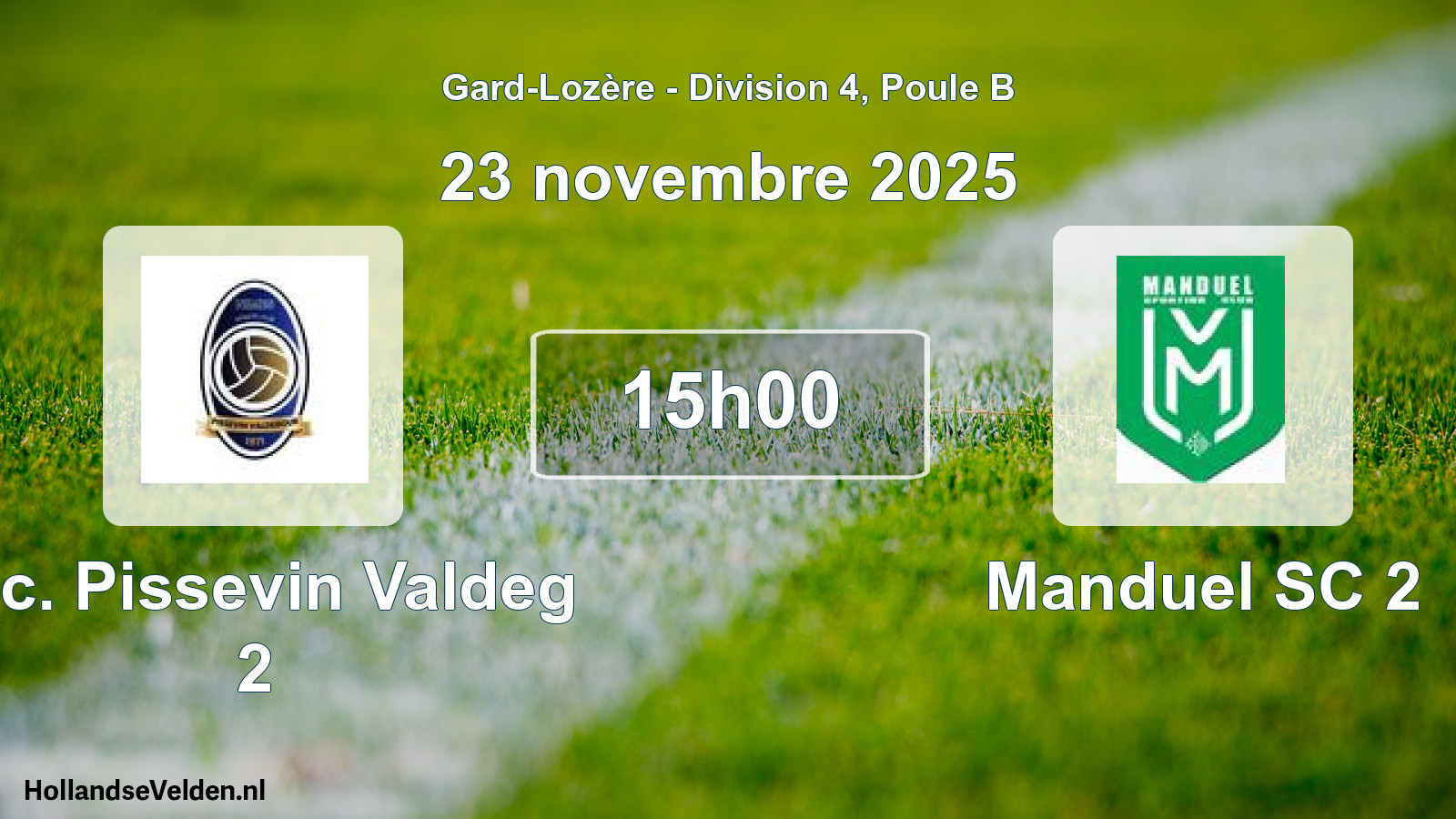 Scheduled Match: A.c. Pissevin Valdeg 2 - Manduel SC 2 (23 November 2025)
