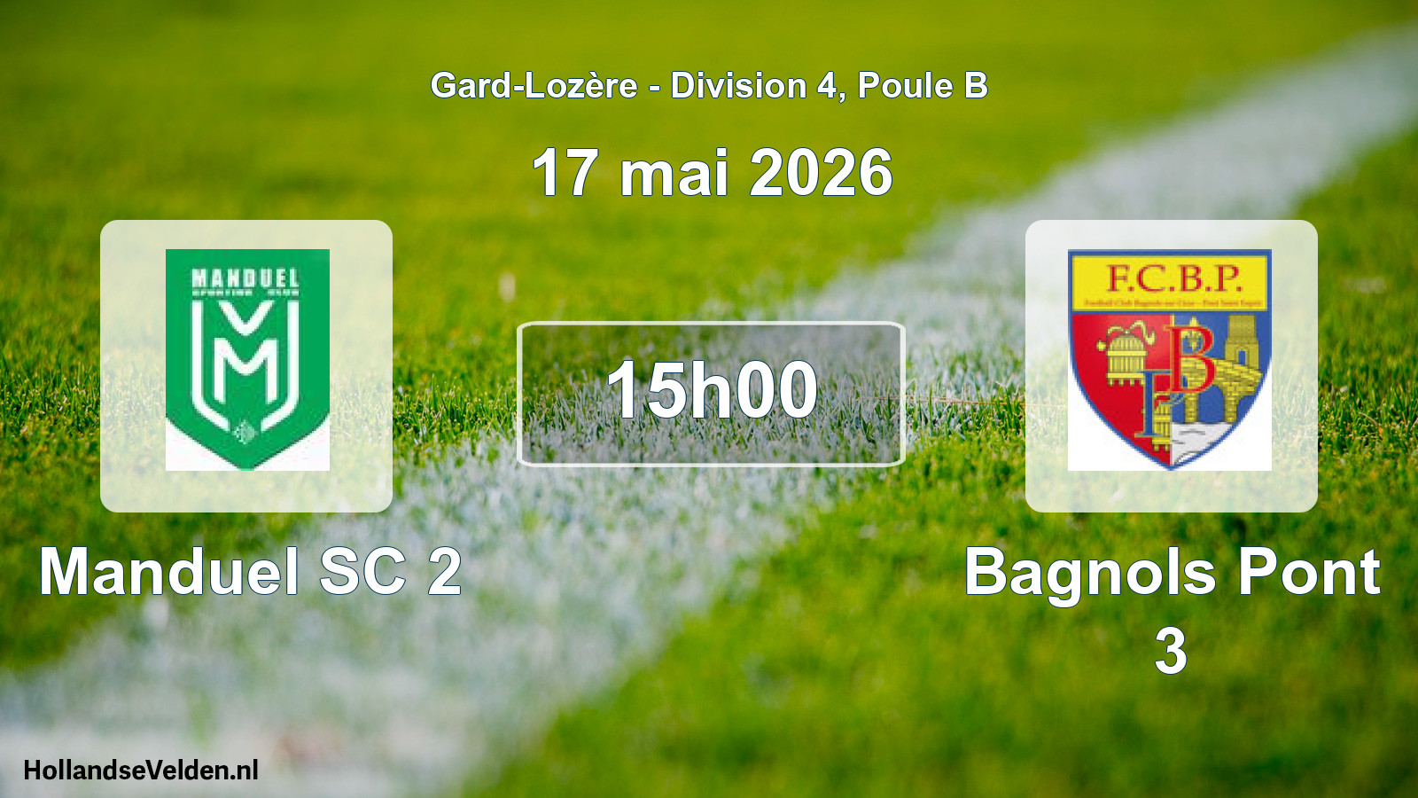 Scheduled Match: Manduel SC 2 - Bagnols Pont 3 (17 May 2026)