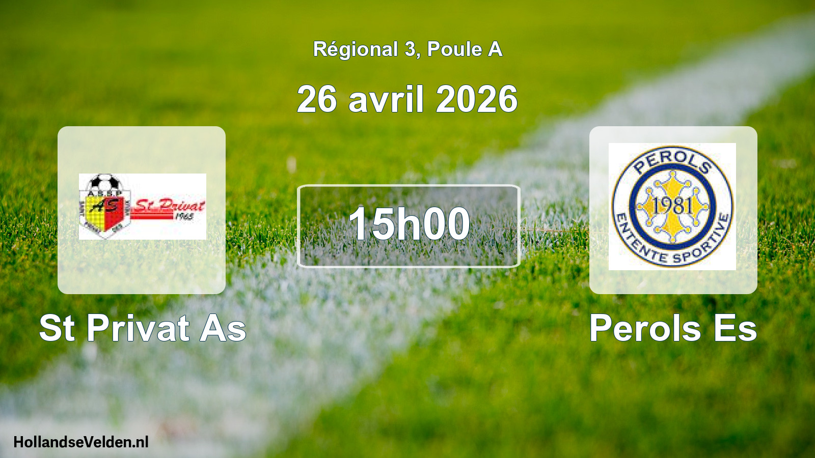 Scheduled Match: St Privat As - Perols Es (26 April 2026)