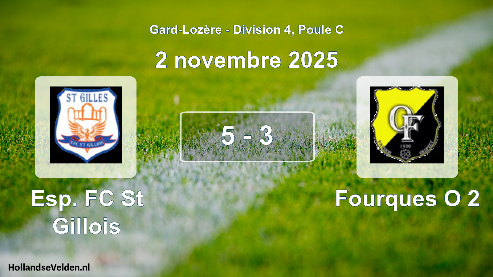 Match joué: Esp. FC St Gillois - Fourques O 2 5 - 3 (2 novembre 2025)