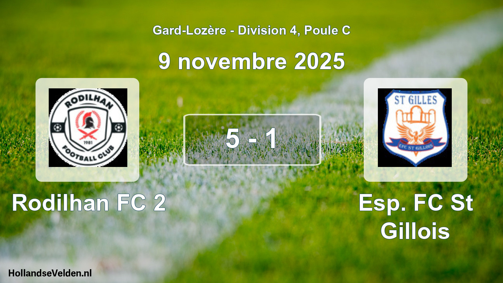 Match joué: Rodilhan FC 2 - Esp. FC St Gillois 5 - 1 (9 novembre 2025)