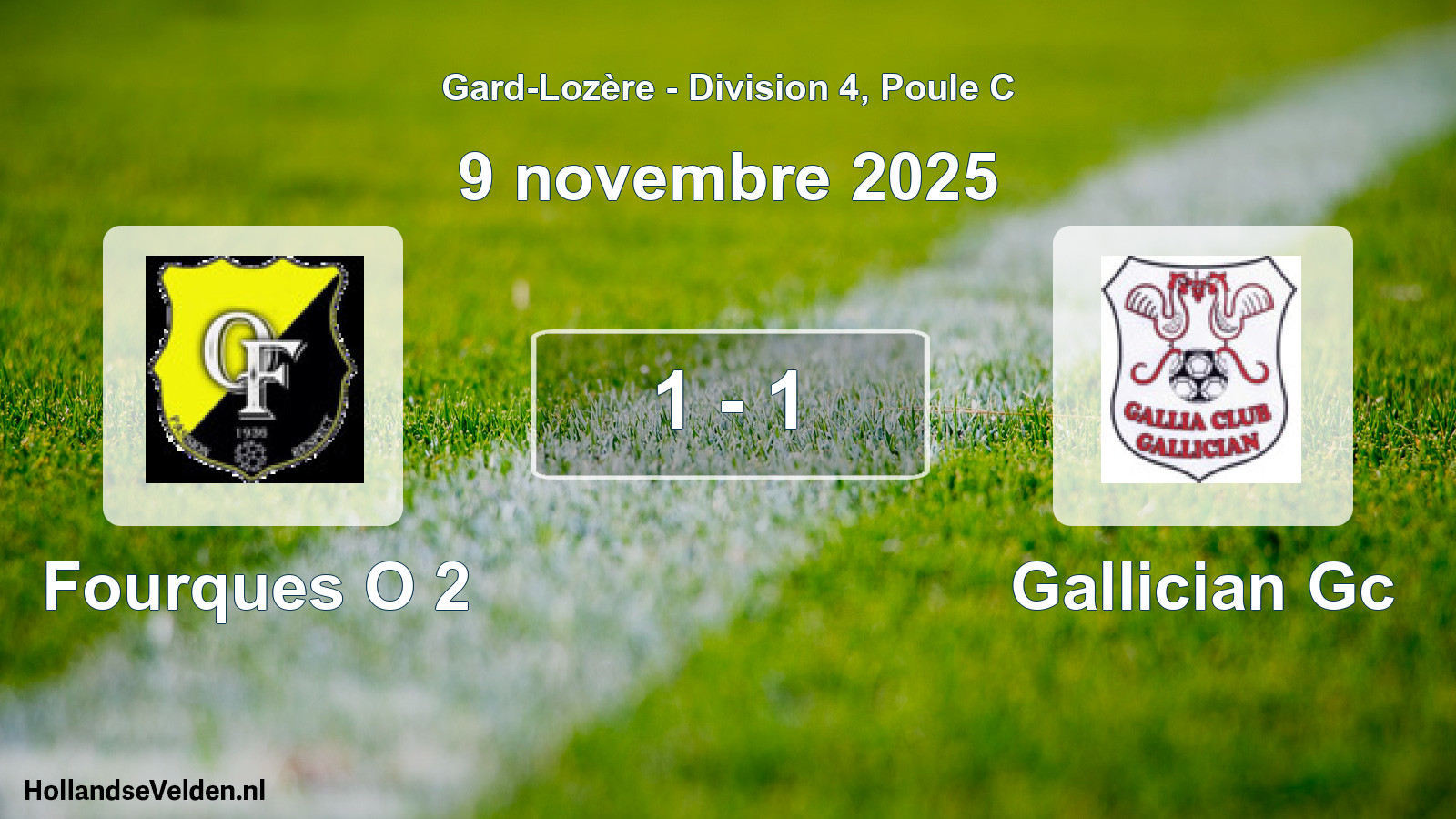 Match joué: Fourques O 2 - Gallician Gc 1 - 1 (9 novembre 2025)