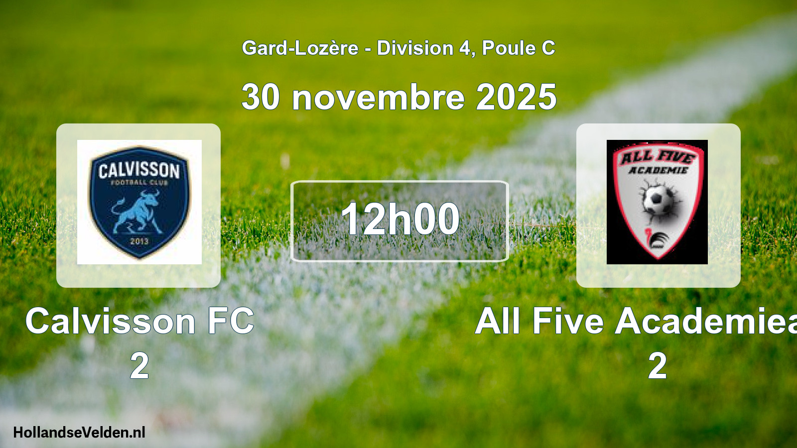 Match programmé: Calvisson FC 2 - All Five Academieafa 2 (30 novembre 2025)