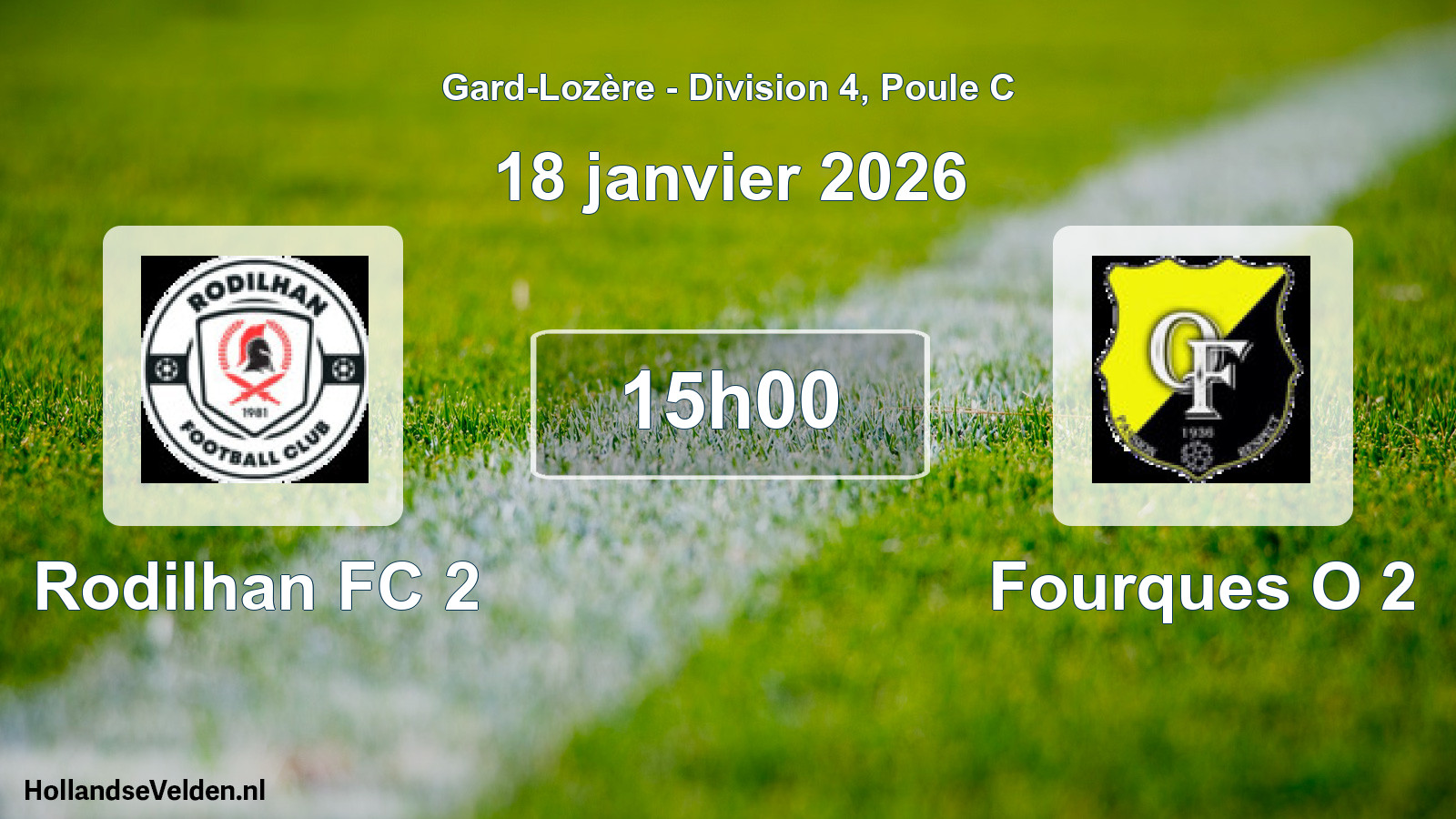 Scheduled Match: Rodilhan FC 2 - Fourques O 2 (18 January 2026)