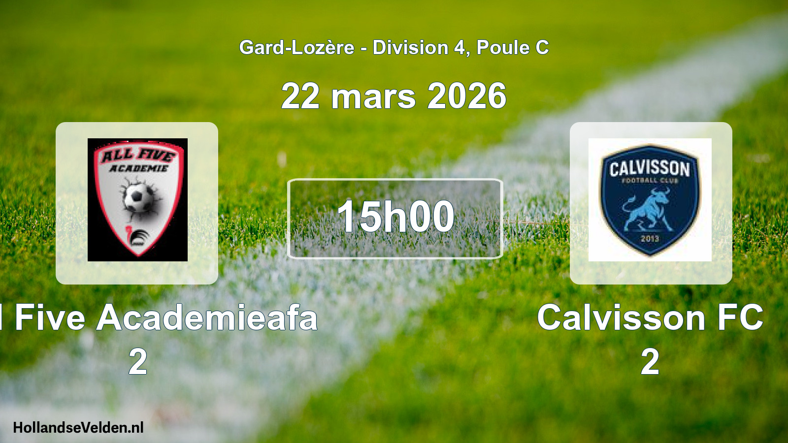 Match programmé: All Five Academieafa 2 - Calvisson FC 2 (22 mars 2026)