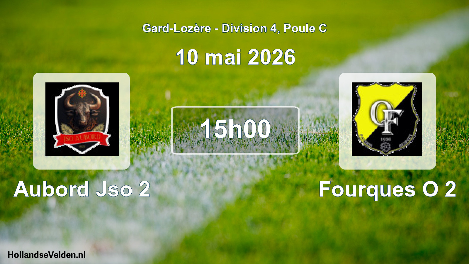 Scheduled Match: Aubord Jso 2 - Fourques O 2 (10 May 2026)