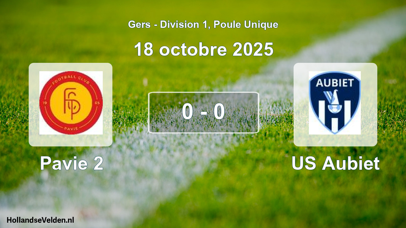 Total number of matches played: Pavie 2 - US Aubiet 0 - 0 (18 October 2025)