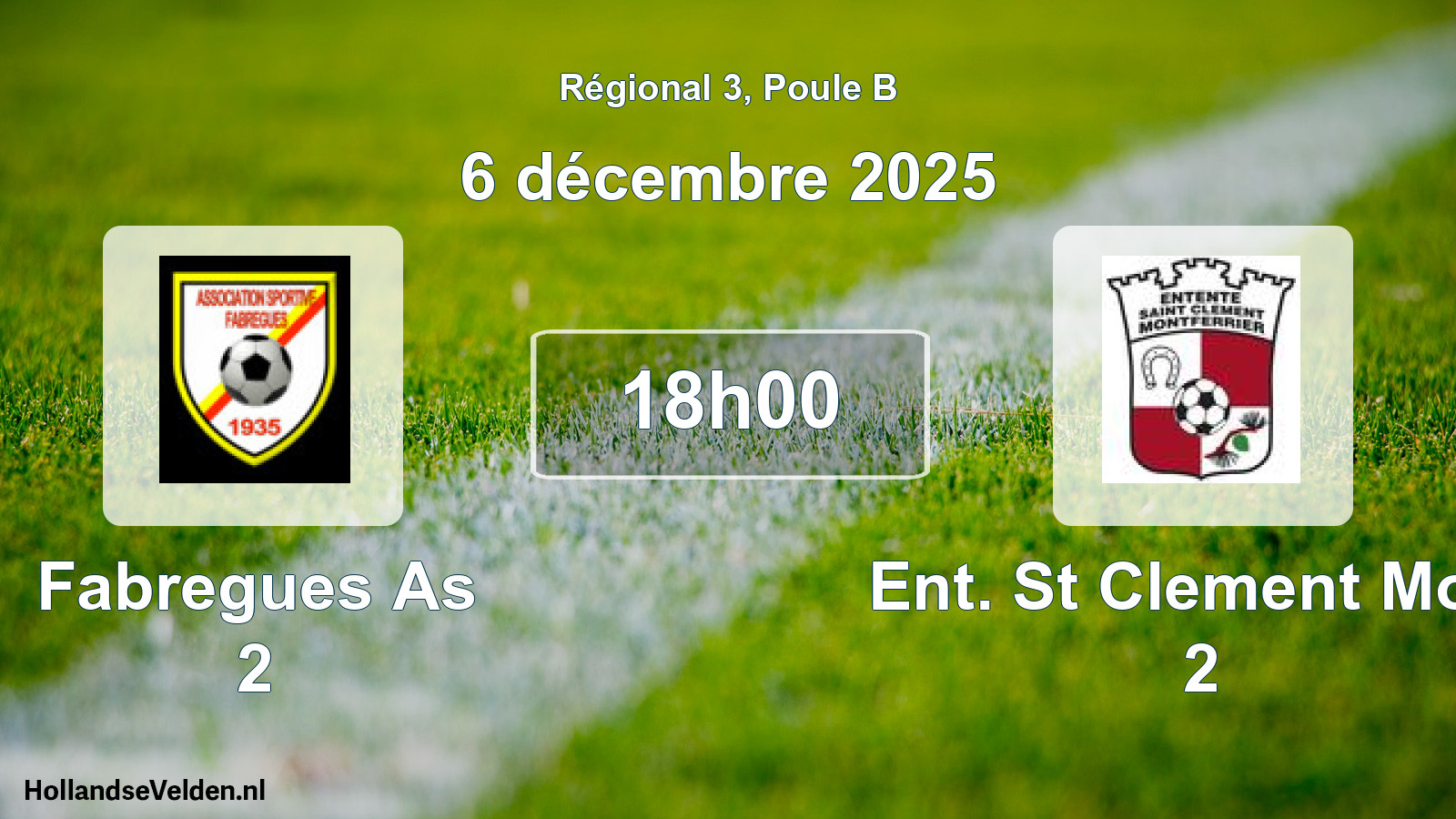 Scheduled Match: Fabregues As 2 - Ent. St Clement Mont 2 (6 December 2025)