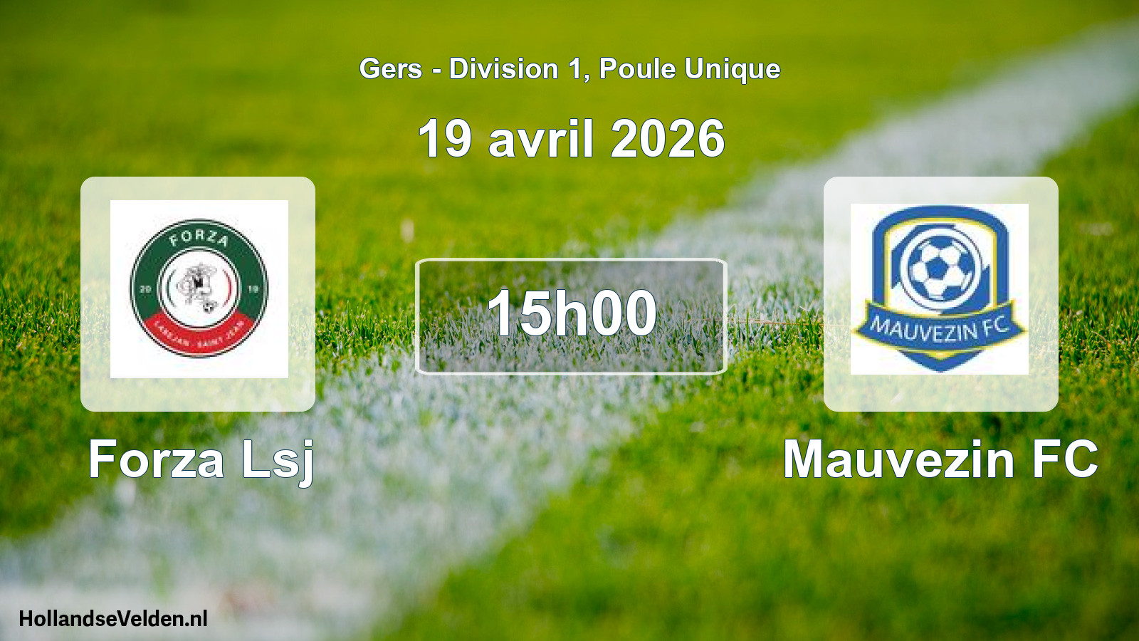 Scheduled Match: Forza Lsj - Mauvezin FC (19 April 2026)