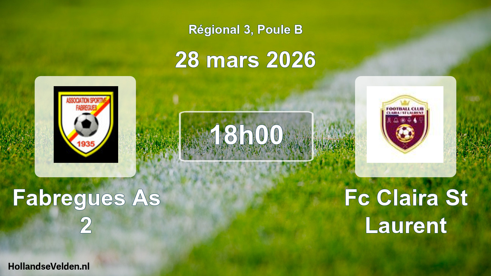 Geplande wedstrijd: Fabregues As 2 - Fc Claira St Laurent (28 mars 2026)