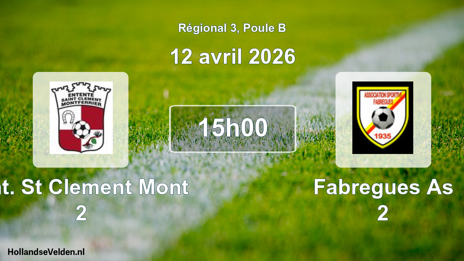 Geplande wedstrijd: Ent. St Clement Mont 2 - Fabregues As 2 (12 april 2026)