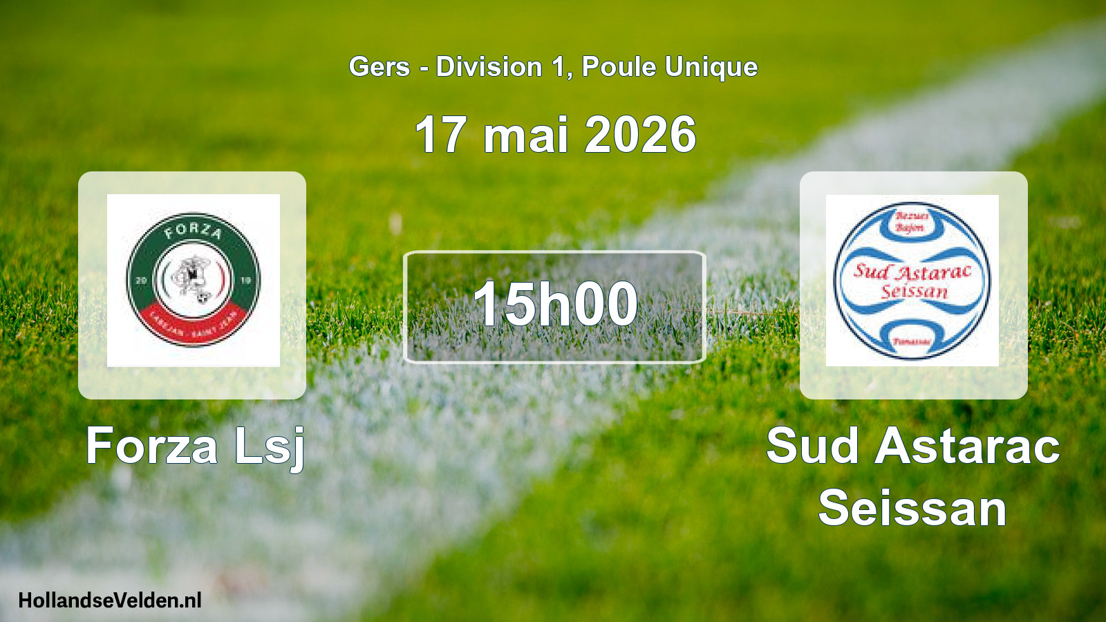 Scheduled Match: Forza Lsj - Sud Astarac Seissan (17 May 2026)