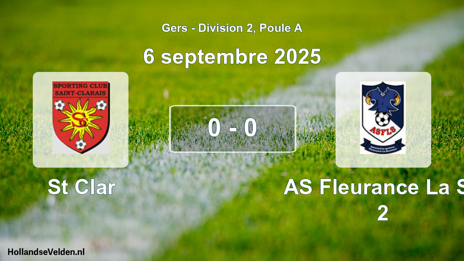 Match joué: St Clar - AS Fleurance La Sa 2 0 - 0 (6 septembre 2025)
