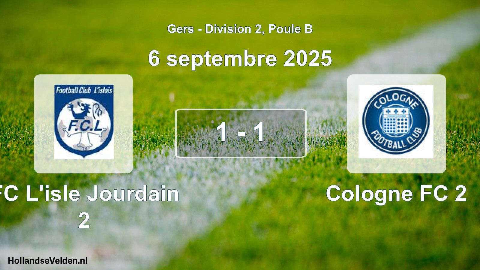 Total number of matches played: FC L'isle Jourdain 2 - Cologne FC 2 1 - 1 (6 September 2025)